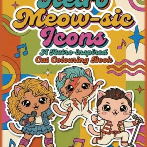 Retro Meow-sic Icons Colouring Book for 70s, 80s and 90s music loving adults, teens or children: bold and easy nostalgic colouring (The Colouring Den Colouring Books) - Den, The Colouring (CDs)