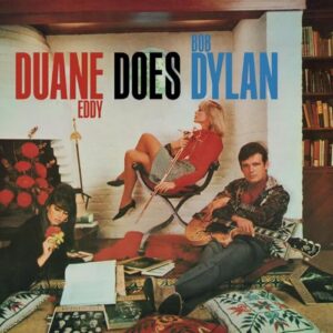 Duane Eddy Does Bob Dylan - Duane Eddy (Discos de Vinil)