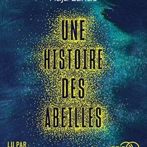 Une histoire des abeilles - Lunde, Maja (CDs)