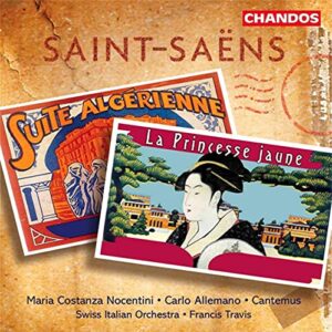 Saint-Säens - Suite algérienne · La Princesse jaune / Nocentini · Allemano · Travis - Camille Saint-Saëns (CDs)