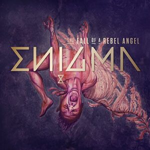 The Fall Of A Rebel Angel - Enigma (CDs)
