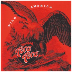 Wild America - Tora Tora (CDs)