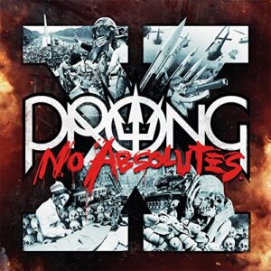 X - No Absolutes - Prong (CDs)
