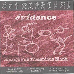 Musique de Thelonious Monk - Evidence (CDs)