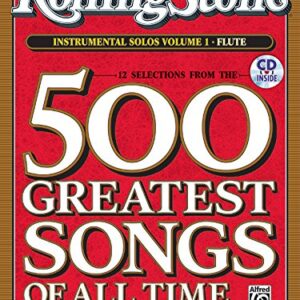 Selections from Rolling Stone Magazine's 500 Greatest Songs of All Time (Instrumental Solos), Vol 1: Flute, Book & CD: Instrumental Solos: Flute - Galliford, Bill (CDs)