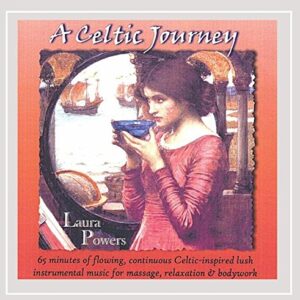 A Celtic Journey - Laura Powers (CDs)