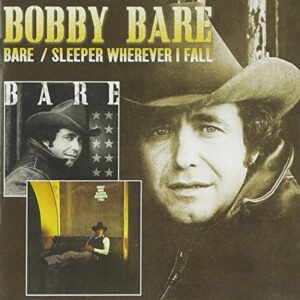 Bare / Sleeper Wherever I Fall - Bobby Bare (CDs)