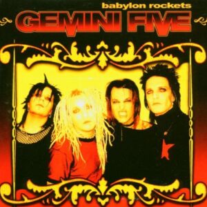 Babylon Rockets - GEMINI FIVE (CDs)