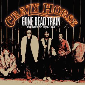 Gone Dead Train: Best of Crazy Horse - Crazy Horse (CDs)