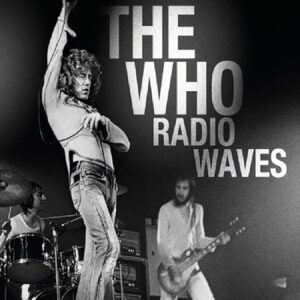 COLLECTED BROADCASTS 1965-1981 - WHO, THE (CDs)