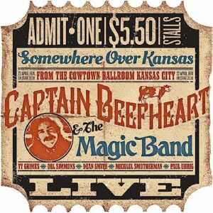 Live In Cowtown, Kansas City 22nd April 1974 - CAPTAIN BEEFHEART (CDs)