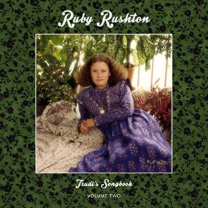 Trudi's Songbook:Volume Two - Ruby Rushton (CDs)