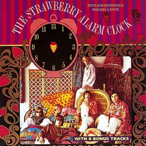 Strawberries Mean Love - STRAWBERRY ALARM CLOCK (CDs)