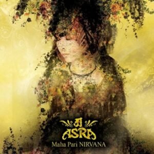 Maha Pari NIRVANA - ASRA (CDs)