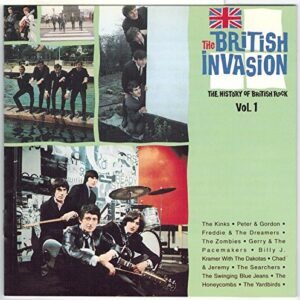 The British Invasion: The History of British Rock: Vol. 1 [Audio CD] Various Artists (CDs)