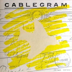 Cablegram-the Dundee Telegrams and Other Communications 1984-1986 - The Paxton Group with Paula Claire (CDs)