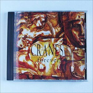 Forever - Cranes (CDs)