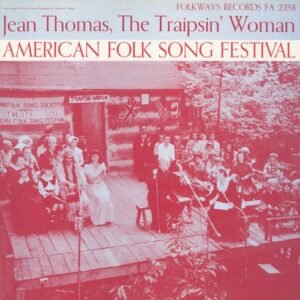 American Folk Song Festival / Various - American Folk Song Festival: Jean Thomas the Traip (CDs)