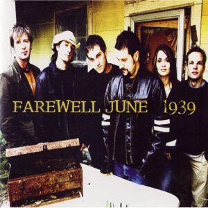 1939 - Farewell, June (CDs)