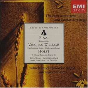 Finzi: Dies Natalis / Williams: Five Mystical Songs, O Clap Your Hands / Holst: A Choral Fantasia / Psalm 86 - Vaughan Williams, Ralph (CDs)
