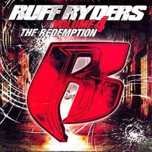 Redemption 4 - Ruff Ryders (CDs)
