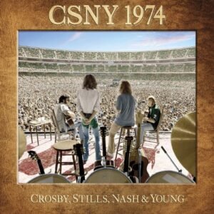 CSNY 1974 (3 CD + DVD) - Crosby, Stills, Nash & Young (CDs)