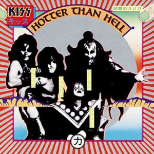 Hotter Than Hell - Kiss (CDs)
