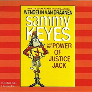 Sammy Keyes and the Power of Justice Jack (1 Paperback/7 CD Set) - Vandraanen, Wendelin (CDs)