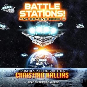 Battlestations!: 3 - Baldree, Travis (CDs)
