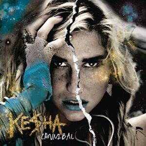 Cannibal - Ke$ha (CDs)