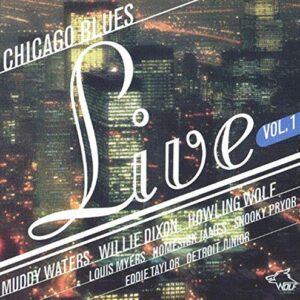 Chicago Blues Live 1 / Various - Chicago Blues Live (CDs)