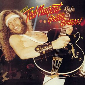 Great Gonzos: The Best of Ted Nugent (CDs)