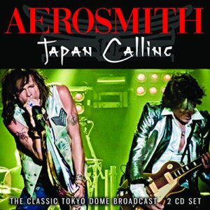 Japan Calling - AEROSMITH (CDs)
