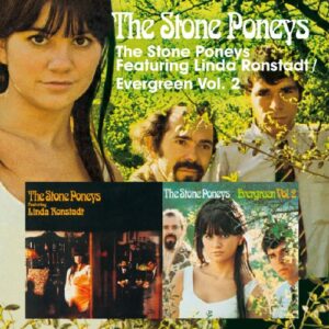 The Stone Poneys Featuring Linda Ronstadt / Evergreen, Vol. 2 - STONE PONEYS,THE (CDs)