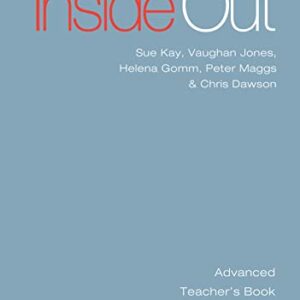 New Inside Out Teacher's Book With Test CD-Adv. - Kay, Sue (CDs)