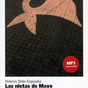 Las nietas de Mayo. Buch + Audio-CD (mp3) - Soler-Espiauba, Dolores (CDs)