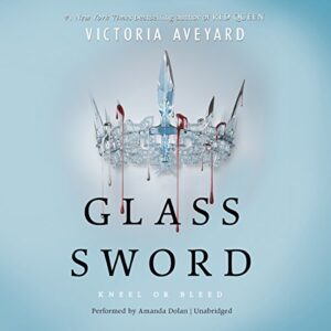 Glass Sword Lib/E: 2 - Aveyard, Victoria (CDs)