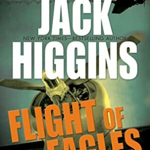 Flight of Eagles - Higgins, Jack (CDs)