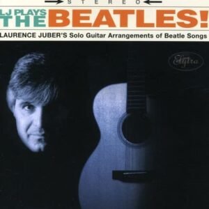 LJ Plays the Beatles - Juber, Laurence (CDs)