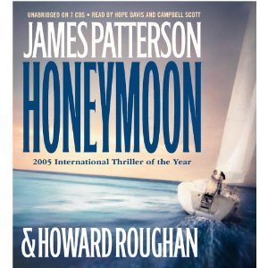 Honeymoon [Audiobook][Unabridged] (Audio CD) [Audio CD] -James Patterson- (CDs)