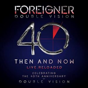 Double Vision: Then And Now - Foreigner (CDs)