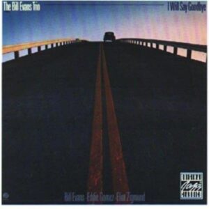 I Will Say Goodbye - Bill Evans (CDs)