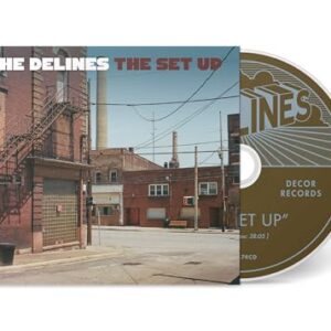 The Set Up - The Delines (CDs)