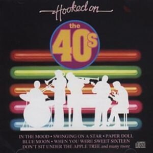 Al Saxon: Hooked On 40s (cd) - Various Artists (CDs)