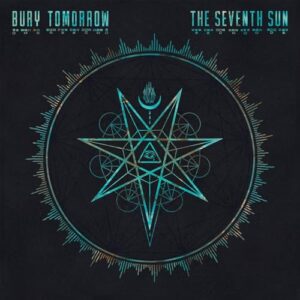 The Seventh Sun (Deluxe) - Bury Tomorrow (CDs)