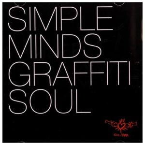 Graffiti Soul - Simple Minds (CDs)