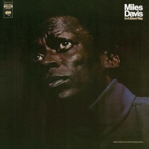 Miles Davis - In A Silent Way - Miles Davis (Discos de Vinil)
