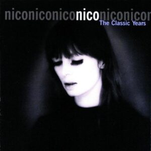 Classic Years - Nico (CDs)