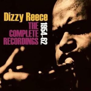 Audio Cd Dizzy Reece - The Complete Recordings 1954 1962 (5 Cd) (CDs)