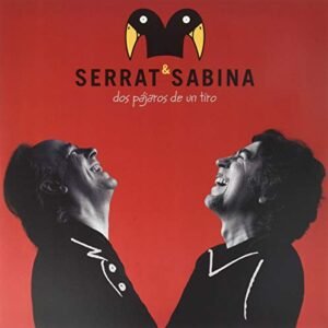 DOS PAJAROS DE UN TIRO (2LP) - Serrat & Sabina (Discos de Vinil)